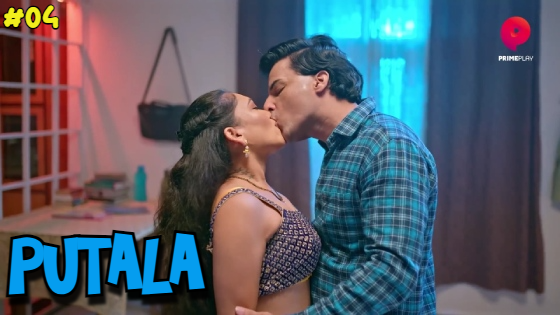 Putala – S01E04 – 2023 – Hindi Hot Web Series – PrimePlay