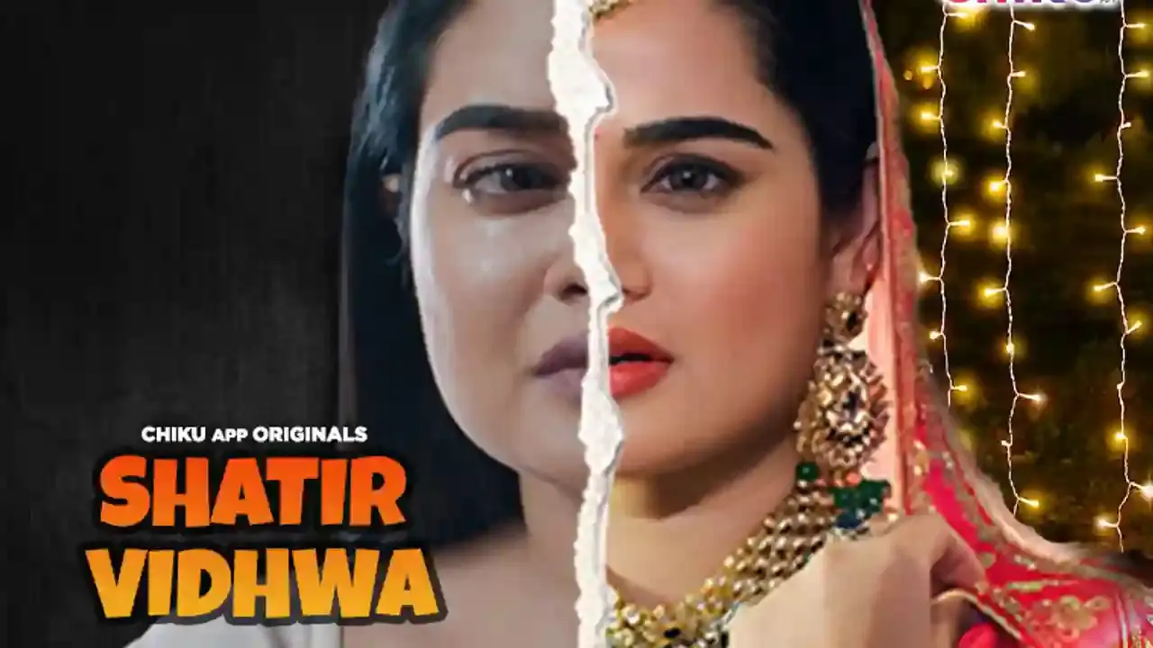 Shatir Vidhwa – 2023 – Hindi Short Film – Chikuapp