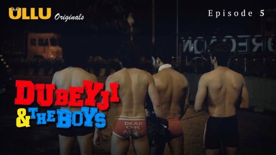 Dubeyji & The Boys – S01E05 – 2020 – Hindi Hot Web Series – Ullu