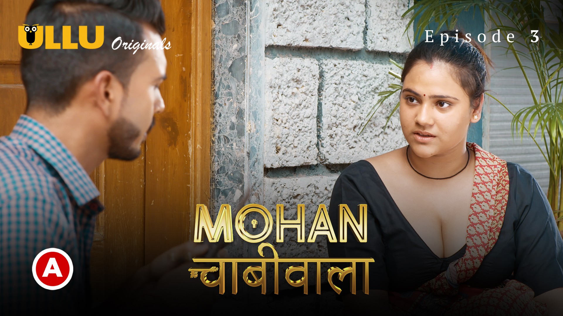 Mohan Chabhiwala – S01E03 – 2023 – Hindi Hot Web Series – Ullu