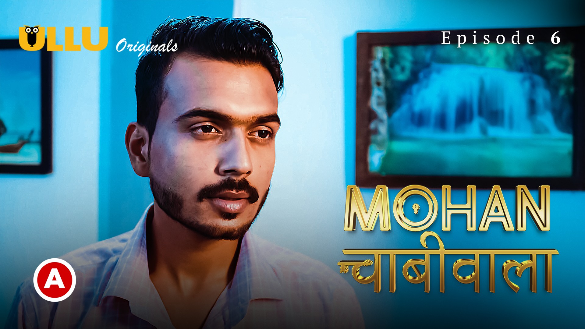 Mohan Chabhiwala – S01E06 – 2023 – Hindi Hot Web Series – Ullu