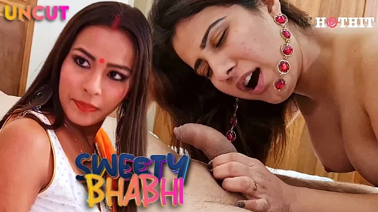 Sweety Bhabhi – 2022 – Hindi Uncut Short Film – HotHits