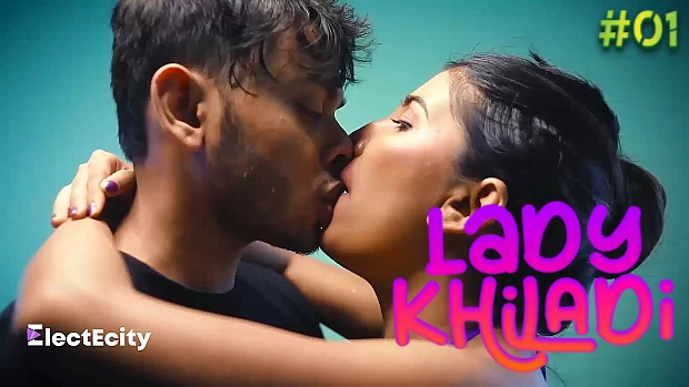 Lady Khiladi – S01E01 – 2023 – Hindi Hot Web Series – ElectEcity