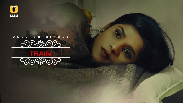 Train – 2021 – Hindi Hot Short Film – Ullu