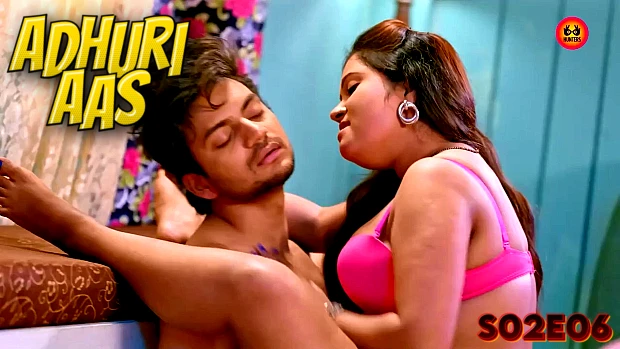 Adhuri Aas – S02E06 – 2024 – Hindi Hot Web Series – HuntersApp