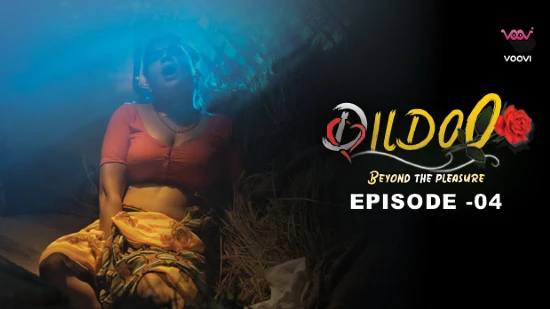 Dildo – S01E04 – 2024 – Hindi Hot Web Series – Voovi