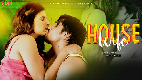 Housewife – S01E01 – 2024 – Hindi Uncut Hot Web Series – Fugi