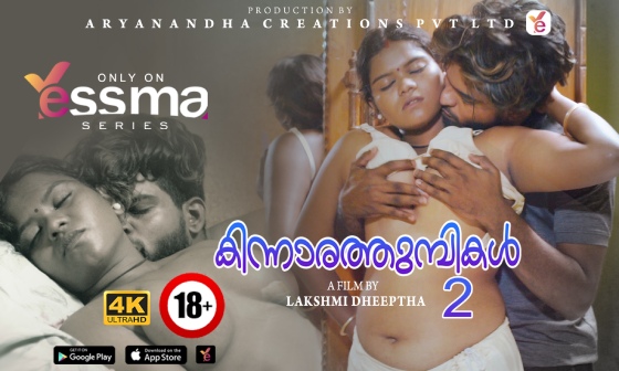 Kinnaratumbikal – S01E02 – 2024 – Malayalam Hot Web Series – Yessma