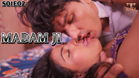Madam Ji – S01E02 – 2024 – Hindi Hot Web Series – Rangmanch