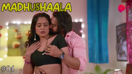 Madhushaal – S01E04 – 2024 – Hindi Hot Web Series – PrimePlay