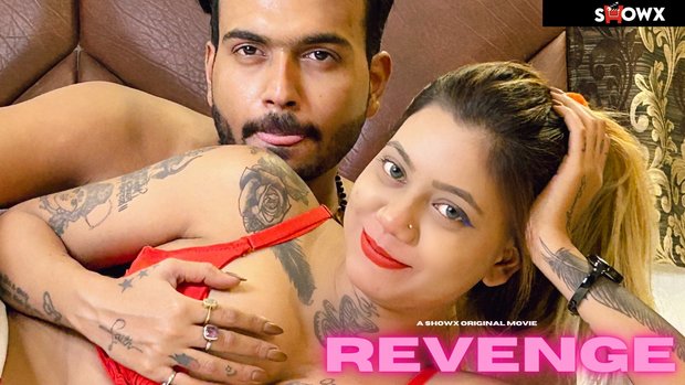 Revenge – 2024 – Hindi Uncut Hot Short Film – ShowX