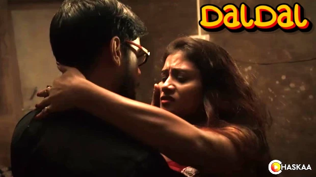 DalDal – 2021 – Hindi Hot Short Film – oChaskaa