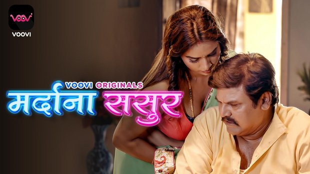 Mardana Sasur – S01E01 – 2024 – Hindi Hot Web Series – Voovi