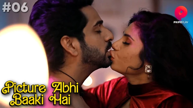 Picture Abhi Baaki Hai – S01E06 – 2024 – Hindi Hot Web Series – PrimePlay