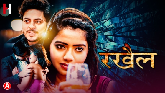 Rakhail – S01E03 – 2023 – Hindi Hot Web Series – HuntCinema