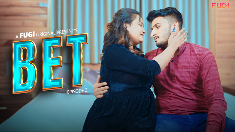 Bet – S01E02 – 2024 – Hindi Hot Web Series – Fugi