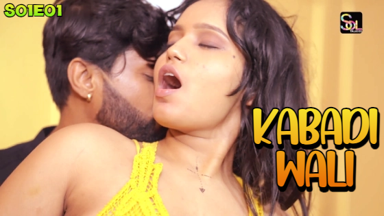 Kabadi Wali – S01E01 – 2024 – Hindi Hot Web Series – Soltalkies
