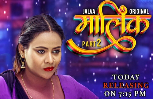Malik – S01E03 – 2024 – Hindi Hot Web Series – Jalva