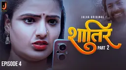 Shatir – S01E04 -2024 – Hindi Hot Web Series – Jalva