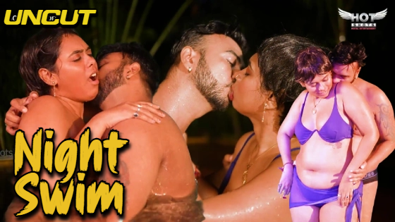 Night Swim – 2024 – Hindi Uncut Hot Short Film – HotShotsPro