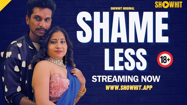 Shameless – 2024 – Hindi Uncut Short Film – ShowHit