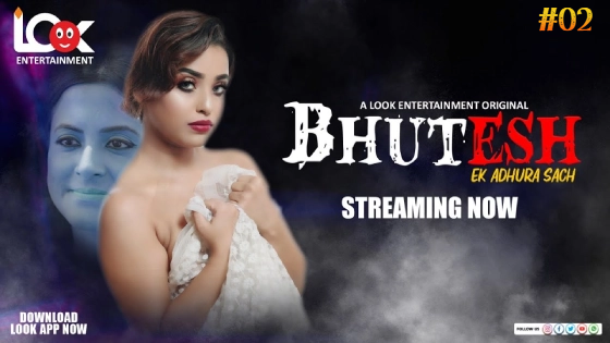 Bhutesh – S01E02 – 2024 – Hindi Hot Web Series – LookEntertainment