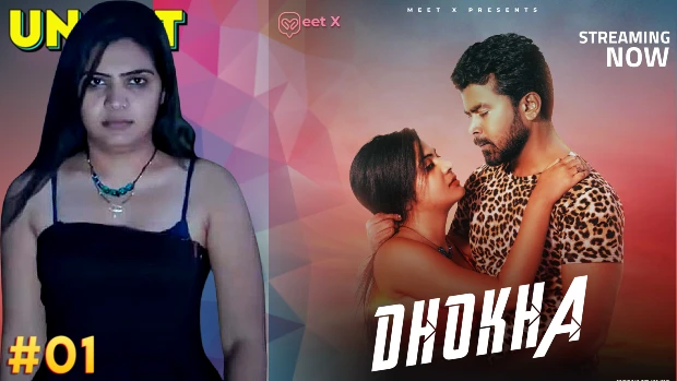 Dhokha – S01E01 – 2024 – Hindi Uncut Web Series – Meetx