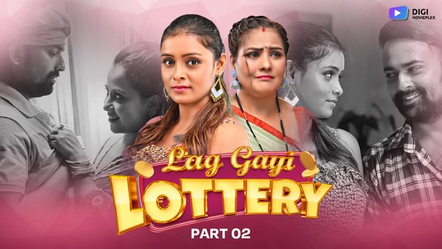 Lag Gayi Lottery – S01E04 – 2024 – Hindi Hot Web Series – DigiMoviePlex