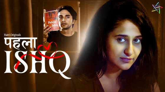 Phela Ishq – S01 – 2024 – Hindi Hot Web Series – Ratri