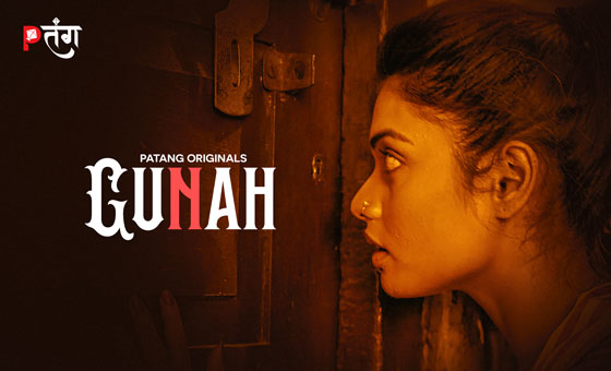 Gunah – S01E06 – 2024 – Hindi Hot Web Series – PatangMovies
