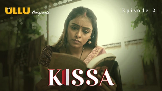 Kissa Part 1 – S01E02 – 2024 – Hindi Hot Web Series – Ullu