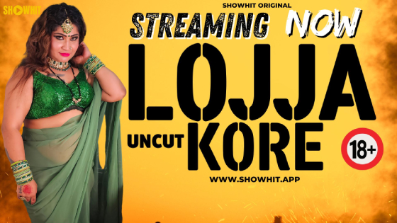 Lojja Kore – 2024 – Hindi Hot Short Film – ShowHit