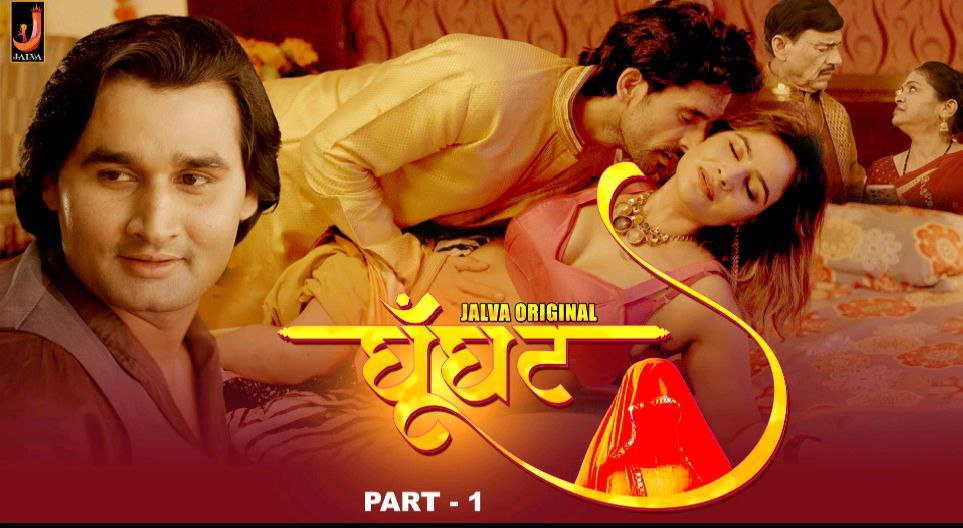 Ghoonghat – E02 – 2024 – Hindi Hot Web Series – Jalva