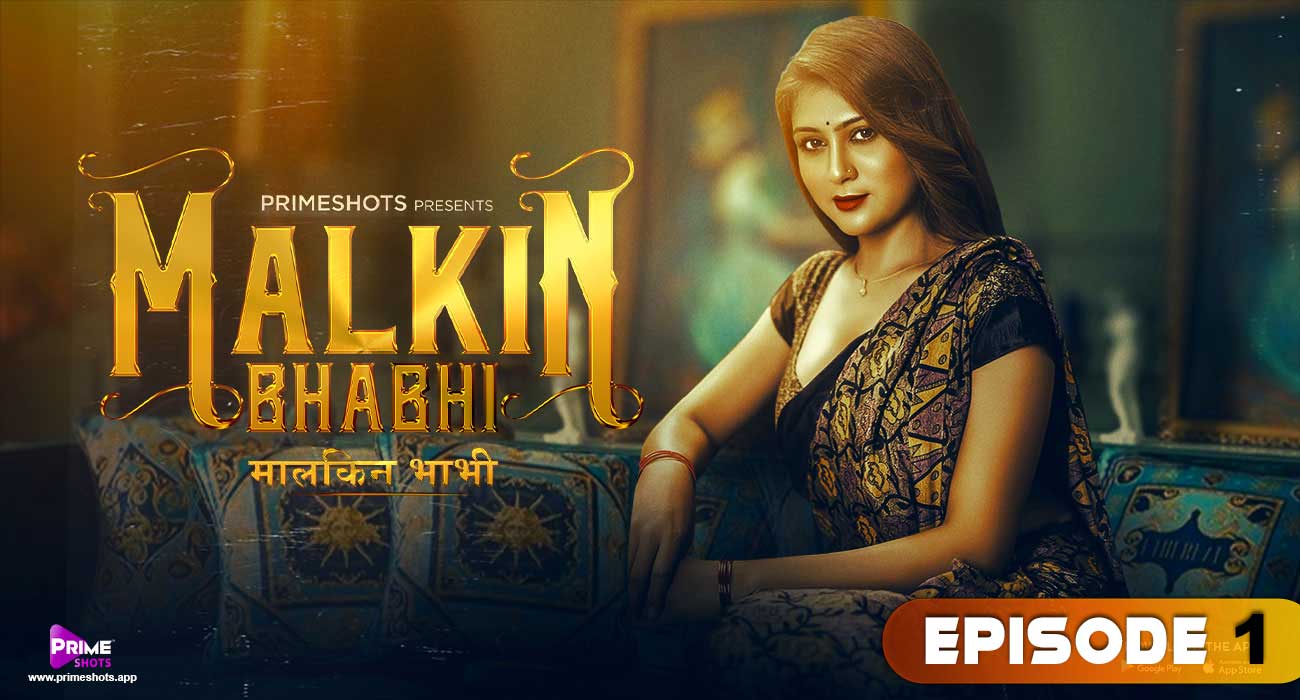 Malkin Bhabhi – S01E01 – 2024 – Hindi Hot Web Series – PrimeShots