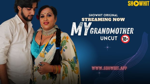 My Grandmother – 2024 – Hindi Hot Short Film – Showhit