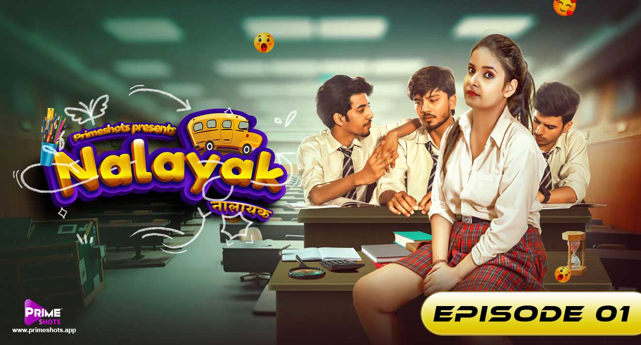 Nalayak – E01 – 2024 – Hindi Hot Web Series – PrimeShots