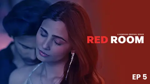 Red Room – E05 – 2024 – Hindi Hot Web Series – Hungama