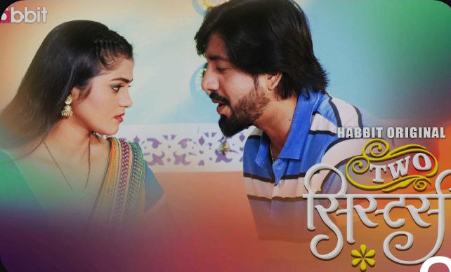 Two Sister – E02 – 2024 – Hindi Hot Web Series – Habbit