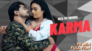 Karma – 2023 – Hindi Uncut Hot Short Film – Hotx