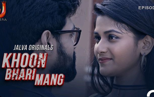 Khoon Bhari Mang – E02 – 2024 – Hindi Hot Web Series – Jalva