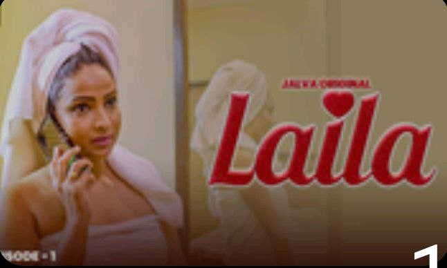 Laila – E01 – 2024 – Hindi Hot Web Series – Jalva