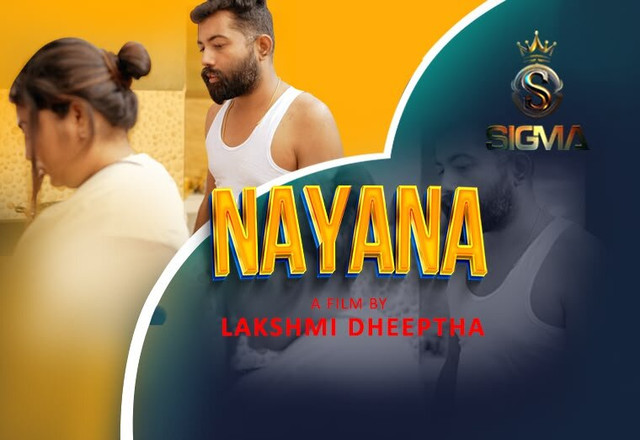 Nayana – 2024 – Malayalam Hot Short Film – Sigmaseries