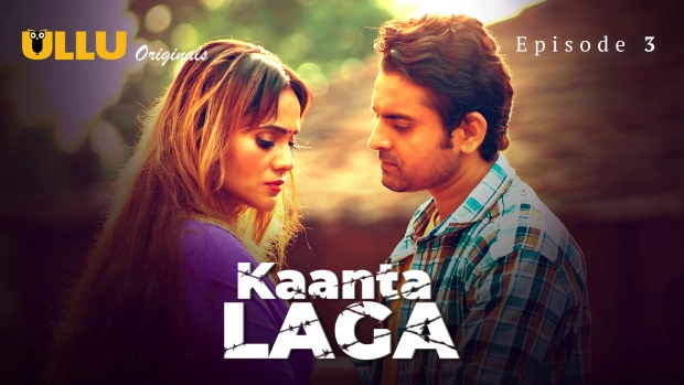 Kaanta Laga Part 1 – E03 – 2024 – Hindi Hot Web Series – Ullu