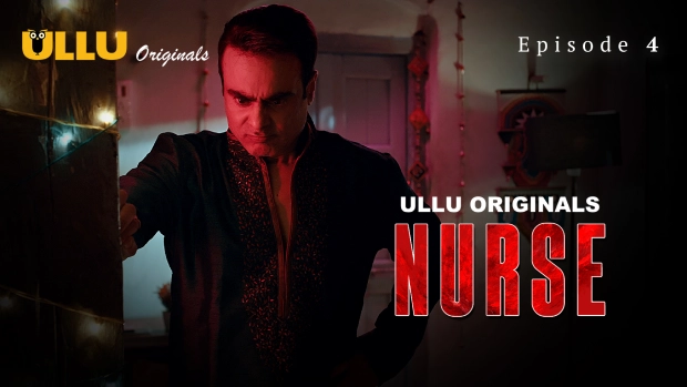 Nurse Part 1 – E04 – 2024 – Hindi Hot Web Series – Ullu