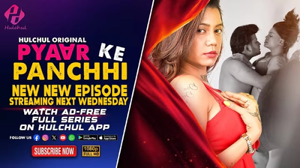 Pyaar Ke Panchi – E06 – 2024 – Hindi Hot Web Series – Hulchul