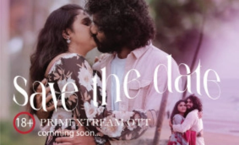 Save The Date – 2024 – Malayalam Uncut Hot Short Film – PrimeXtream