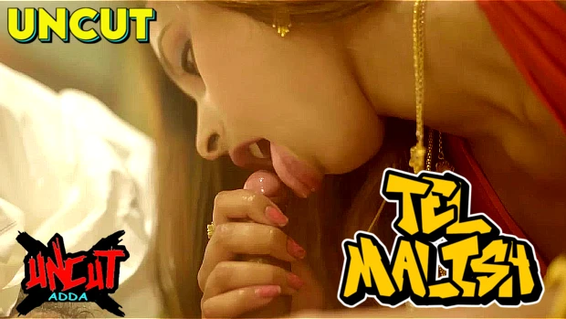 Tel Malish – 2023 – Hindi Uncut Hot Short Film – UncutAdda