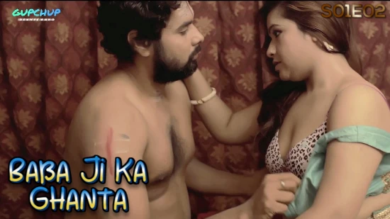 Babaji Ka Ghanta – E02 – 2022 – Hindi Hot Web Series – GupChup