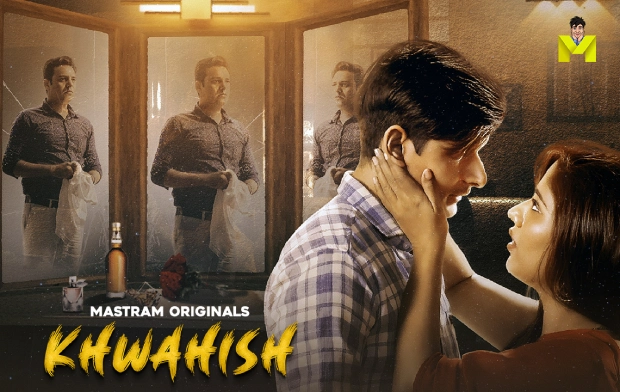 Khwahish – S01 – 2025 – Hindi Hot Web Series – Mastram