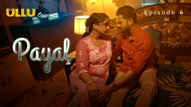 Payal Part 2 – E02 – 2025 – Hindi Hot Web Series – Ullu
